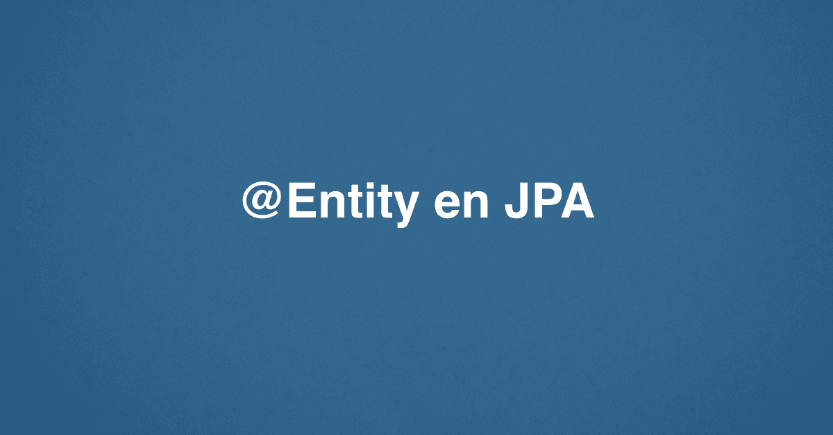 @Entity en JPA