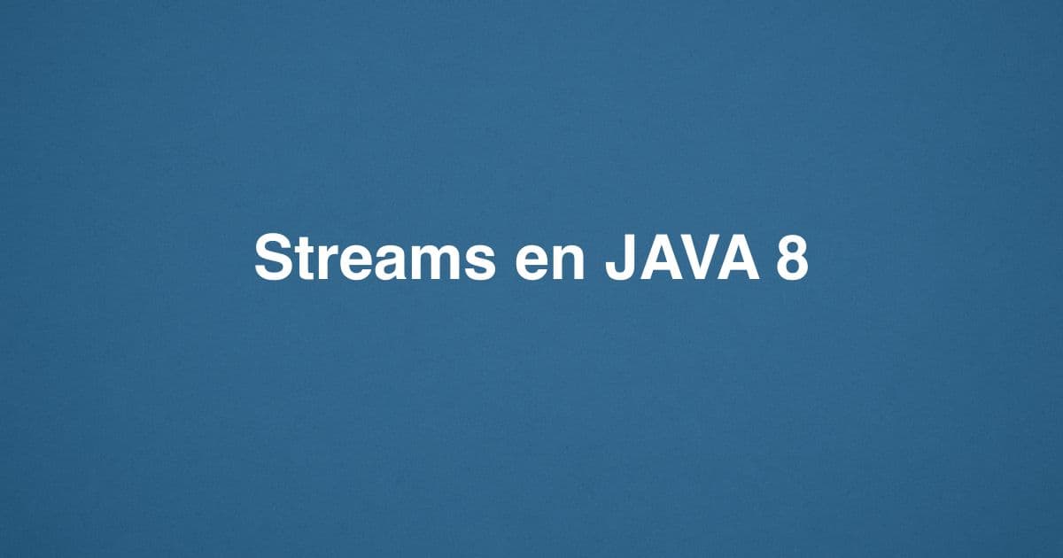 Streams en JAVA 8