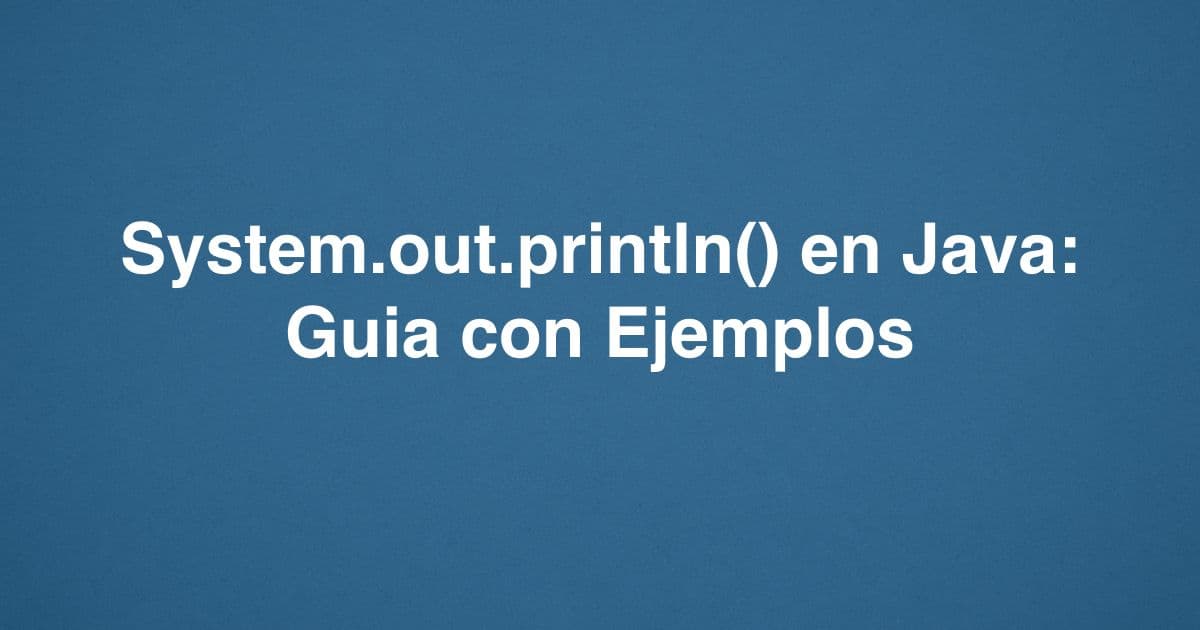 System.out.println() en Java