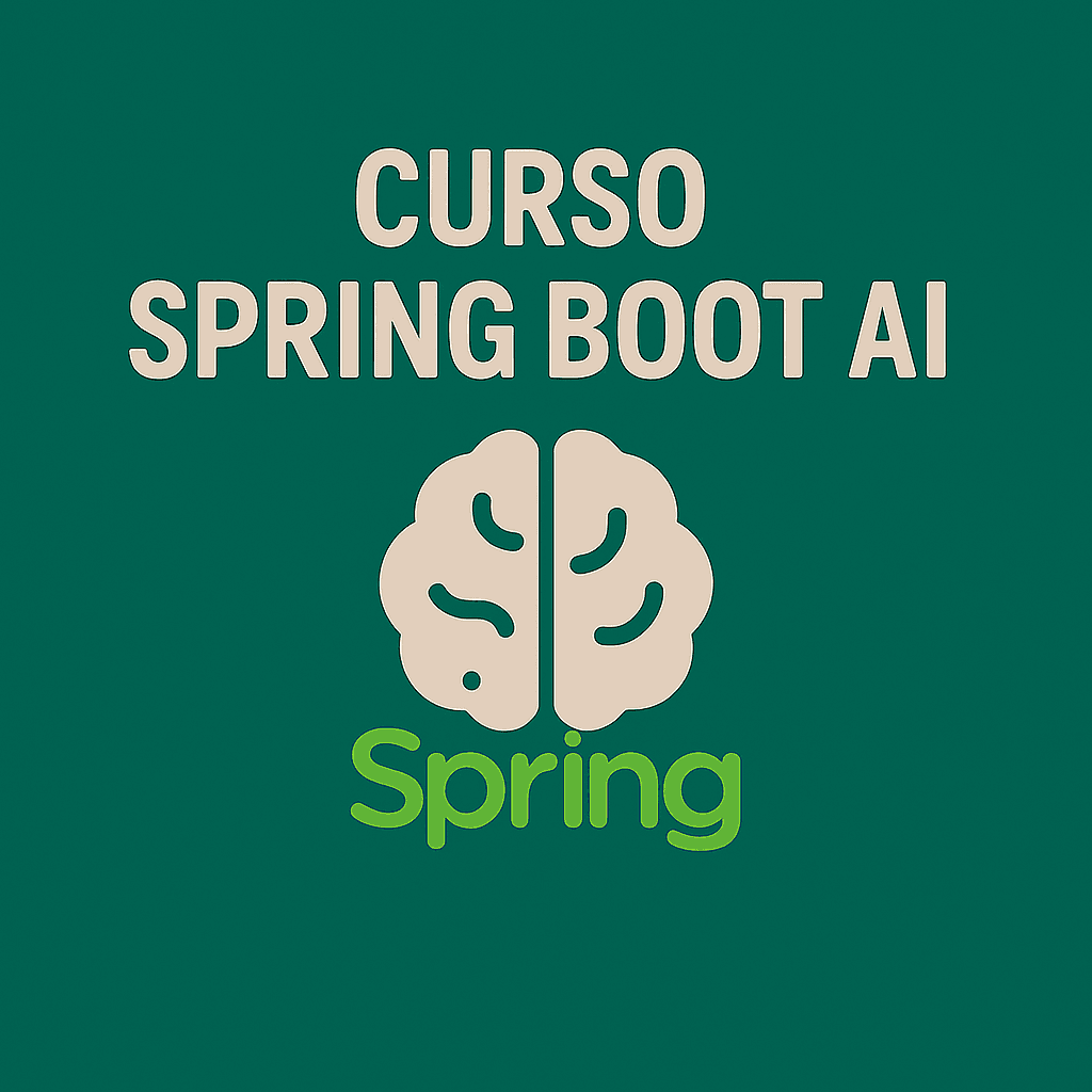 CURSO SPRING AI 2.0: Desarrolla Aplicaciones Java con Modelos LLM