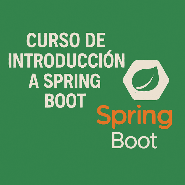 CURSO DE SPRING BOOT DESDE CERO: Desarrolla Aplicaciones Web y APIs ...